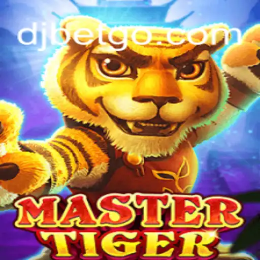 Descubra MasterTiger: O Jogo Revolucionário com Djbet